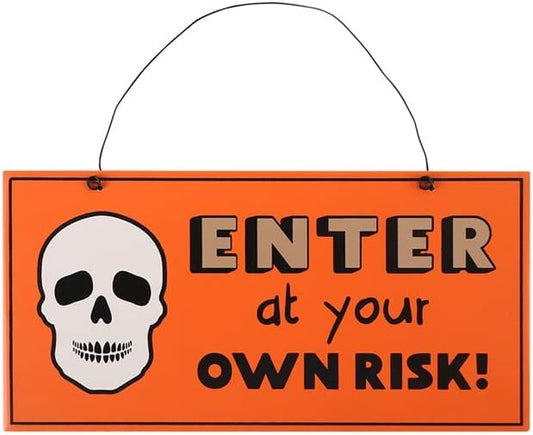 Enter At Your Own Risk | Halloween Decorations | Spooky Season