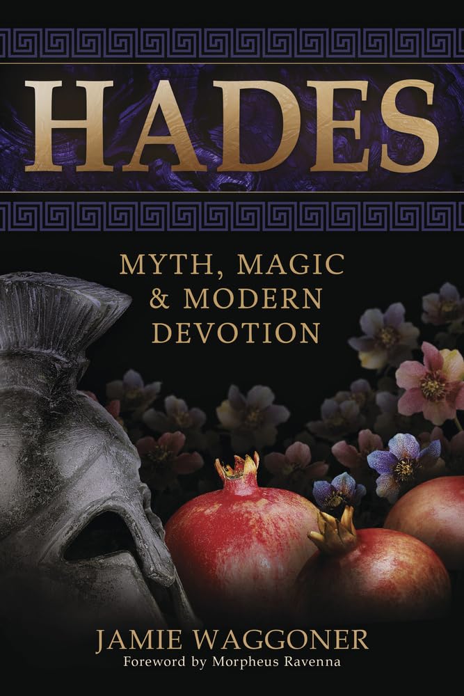 Hades: Myth, Magic & Modern Devotion Paperback | by Jamie Waggoner | Greek Gods | Dieties