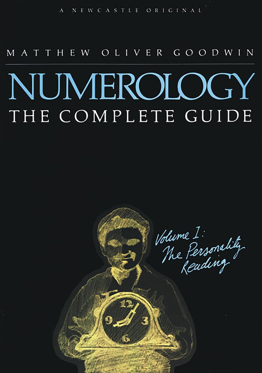 Numerology, The Complete Guide: Volume 1: The Personality Reading |Paperback | by Matthew Goodwin