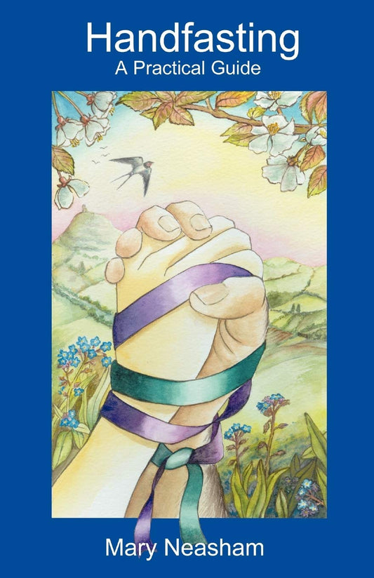 Handfasting: A Practical Guide Paperback | 2000 | Mary Neasham