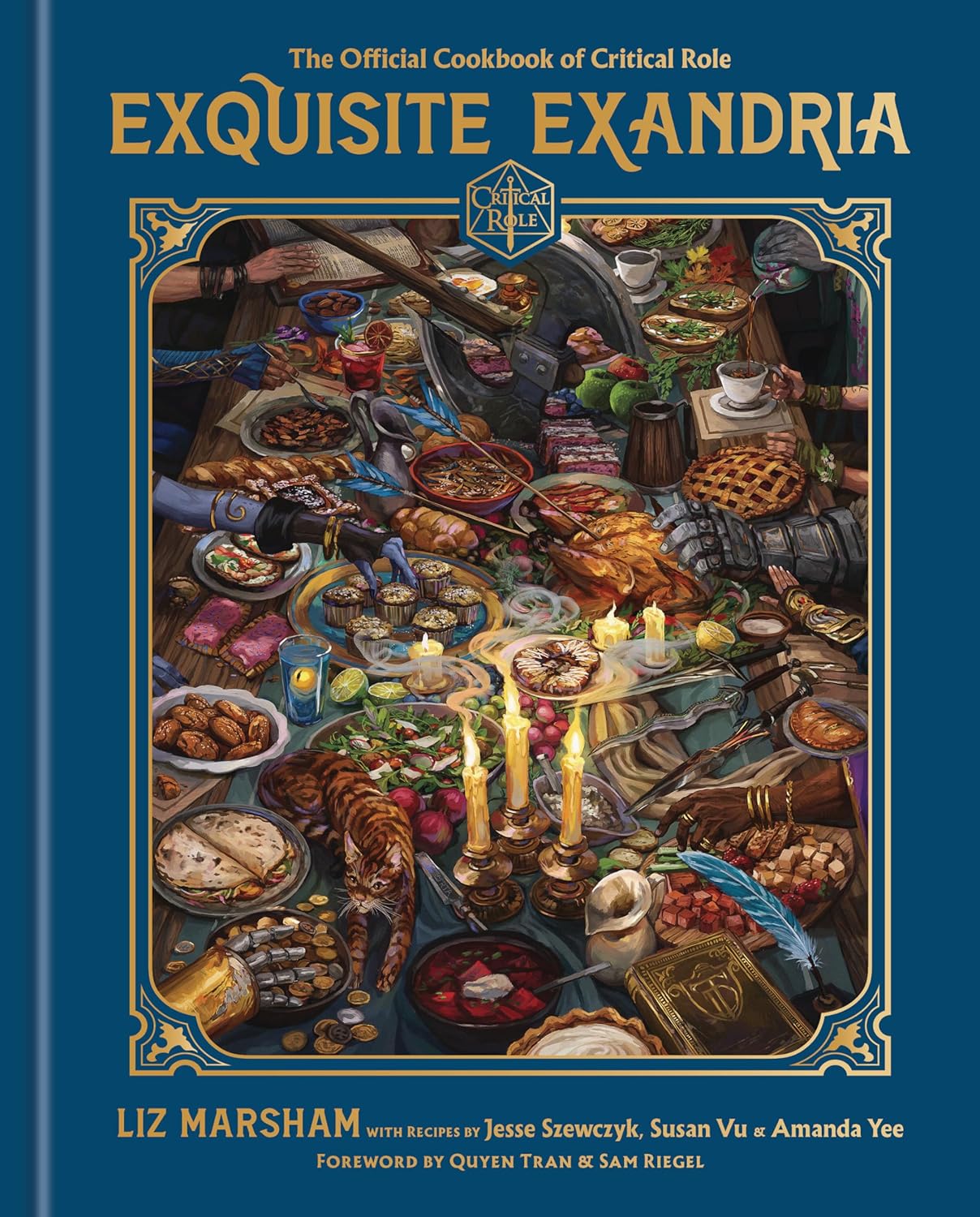 Exquisite Exandria: The Official Cookbook of Critical Role Hardcover | Oct. 2023 | by Liz Marsham, Jesse Szewczyk, Susan Vu, Amanda Yee | Part of the Critical Six Series